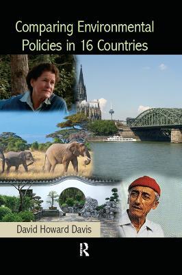 Comparing Environmental Policies in 16 Countries - David Howard Davis - cover