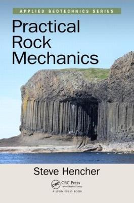 Practical Rock Mechanics - Steve Hencher - cover