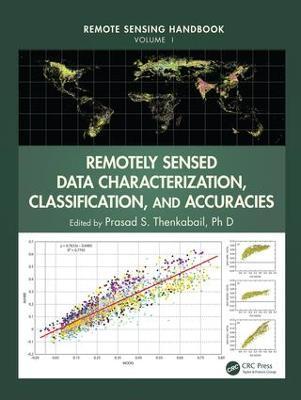 Remotely Sensed Data Characterization, Classification, and Accuracies - cover