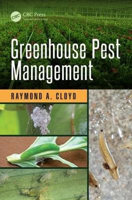 Greenhouse Pest Management - Raymond A. Cloyd - cover