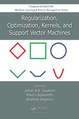 Regularization, Optimization, Kernels, and Support Vector Machines - cover