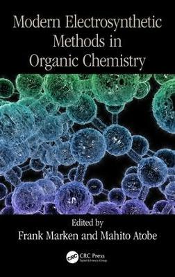 Modern Electrosynthetic Methods in Organic Chemistry - cover