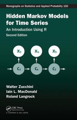 Hidden Markov Models for Time Series: An Introduction Using R, Second Edition - Walter Zucchini,Iain L. MacDonald,Roland Langrock - cover