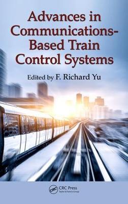 Advances in Communications-Based Train Control Systems - cover