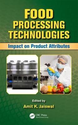 Food Processing Technologies: Impact on Product Attributes - cover