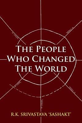 The People Who Changed the World - Sashakt - cover