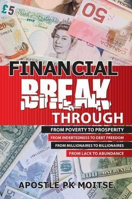Financial Breakthrough - Apostle Pk Moitse - cover