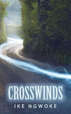 Crosswinds - Ike Ngwoke - cover