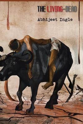 The Living-Dead - Abhijeet Ingle - cover