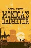Monica's Daughter - Patricia Murphy - cover