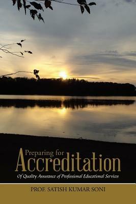 Preparing for Accreditation: Of Quality Assurance of Professional Educational Services - Soni - cover
