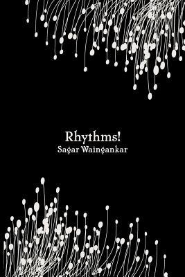 Rhythms! - Sagar Waingankar - cover