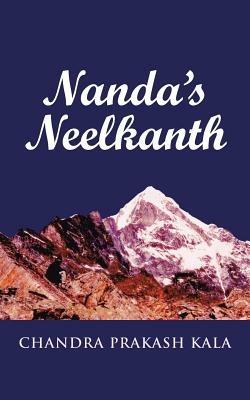 Nanda's Neelkanth - Chandra Prakash Kala - cover