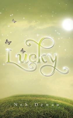 Lucky - Neh Dewan - cover