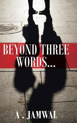 Beyond Three Words - A Jamwal - cover
