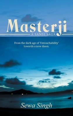 Masterji: A Sansi Saga - Sewa Singh - cover