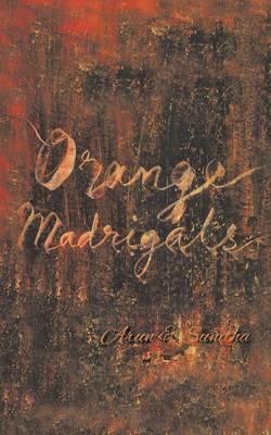 Orange Madrigals - Arun & Sunitha - cover