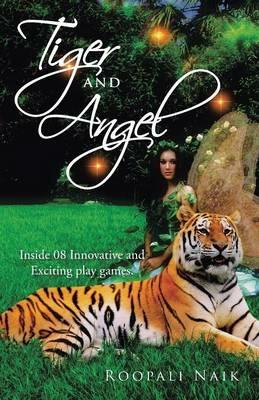 Tiger and Angel - Roopali Naik - cover