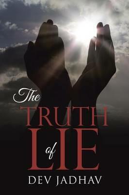 The Truth of Lie - Dev Jadhav - cover