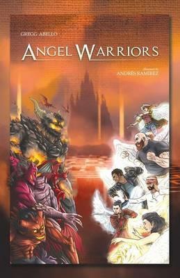 Angel Warriors - Gregg Abello - cover