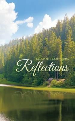 Reflections - Ashok T Chakravarthy - cover
