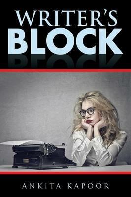 Writer's Block - Ankita Kapoor - cover