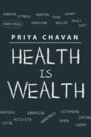 Health is Wealth - Priya Chavan - cover
