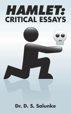 Hamlet: Critical Essays - D S Salunke - cover