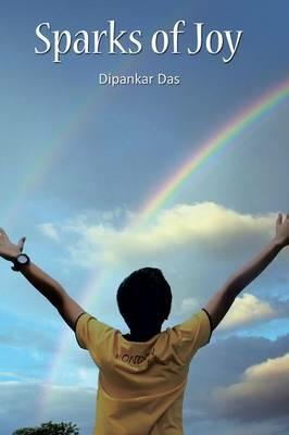 Sparks of Joy - Dipankar Das - cover