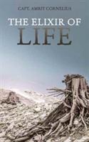 The Elixir of Life - Capt Amrit Cornelius - cover