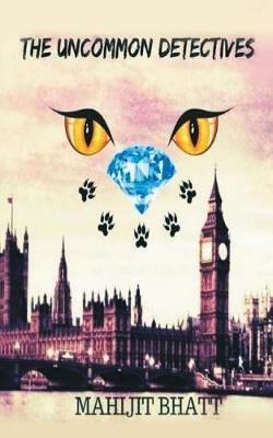 The Uncommon Detectives - Mahijit Bhatt - cover