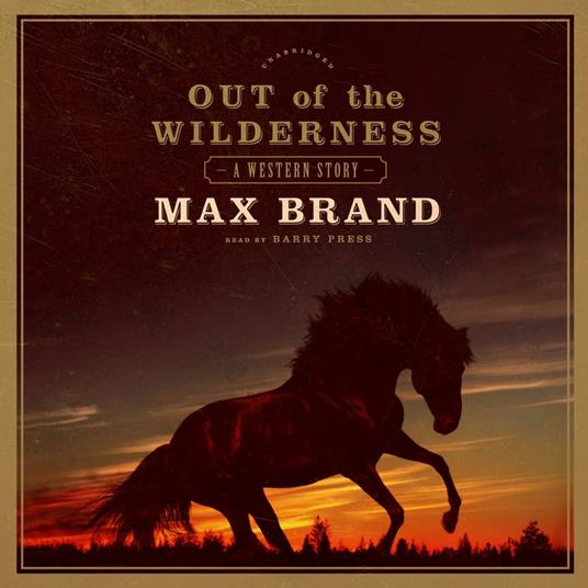 Out of the Wilderness