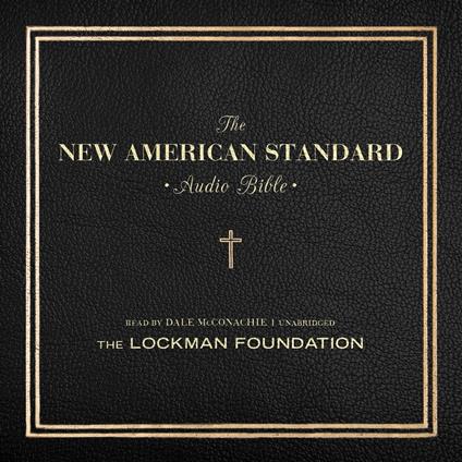 The New American Standard Audio Bible