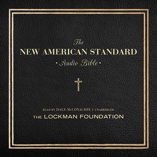 The New American Standard Audio Bible