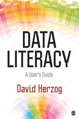 Data Literacy: A User's Guide - David L. Herzog - cover