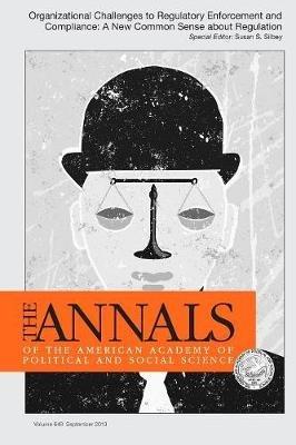 Organizational Challenges to Regulatory Enforcement and Compliance: A New Common Sense About Regulation - cover