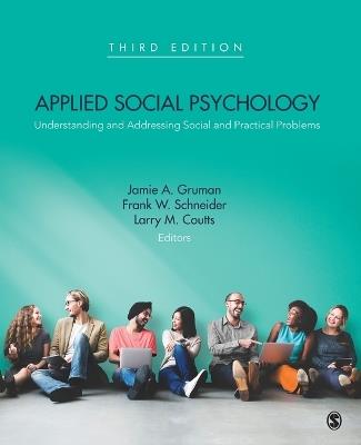 Applied Social Psychology: Understanding and Addressing Social and Practical Problems - cover