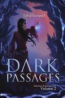 Dark Passages: Verdan Chronicles: Volume 2 - David Gerspach - cover