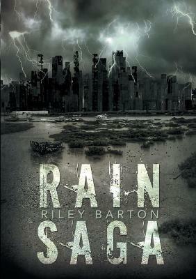 Rain Saga - Riley Barton - cover