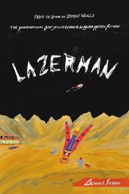 Lazerman - Dennis Sayan - cover