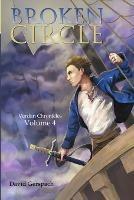 Broken Circle: Verdan Chronicles: Volume 4 - David Gerspach - cover