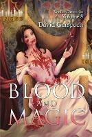 Blood and Magic: Verdan Chronicles Volume 8