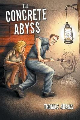 The Concrete Abyss - Thomas Adams - cover