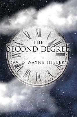 The Second Degree - David Wayne Hillery - cover