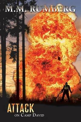 Attack on Camp David - M M Rumberg - cover