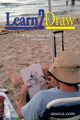 Learn2draw - Wagner Anarca ''Papis'' - cover
