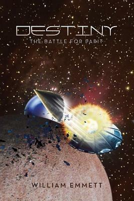 Destiny: The Battle for Parit - William Emmett - cover