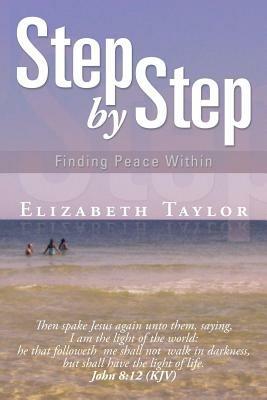 Step by Step: Finding Peace Within - Elizabeth Taylor - cover