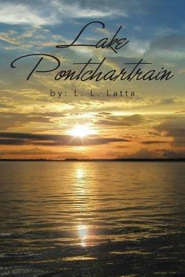 Lake Pontchartrain - L L Latta - cover