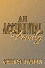 An Accidental Family